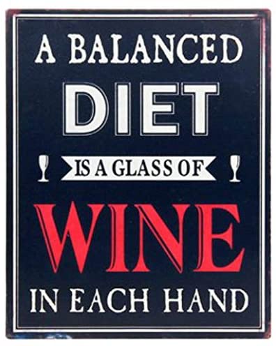 'A Balanced Diet Is a Glass of Wine In Each Hand' Vintage Metal Sign - Shudehill Gifts