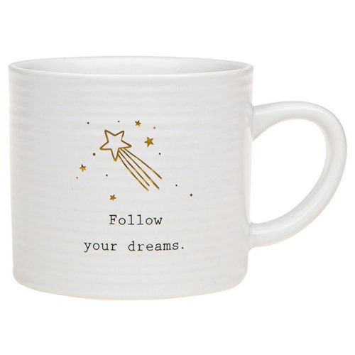 'Follow Your Dreams' Ceramic Mug - Thoughtful Words