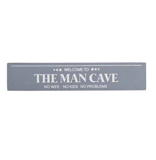 'Welcome to the Man Cave. No Wife. No Kids. No Problems' Standing Block Sign - Langs